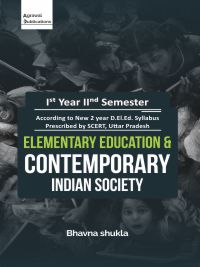 Uttar Pradesh D.El.Ed.| Semester 2 |Elementry Education and Contemporay Indian Society