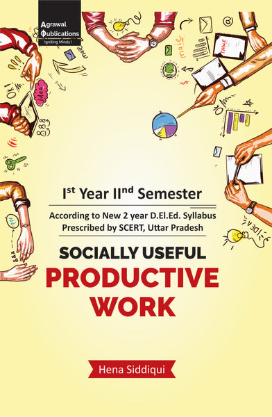 Uttar Pradesh D.El.Ed.| Semester 2 | Socially Useful Productive work