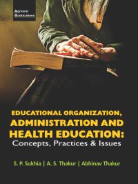 Educational Organisation, Administration & Health Education : Concepts & Practices | All UP state B.Ed. Universities