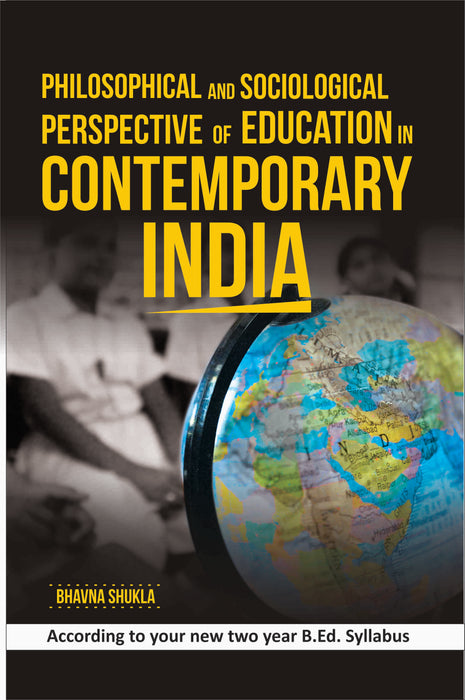 Philosophical and Sociological Perspective of Education in Contemporary India | All Bihar state B.Ed. Universities