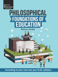 Philosophical Foundations Of Education