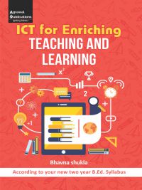 ICT For Enriching Teaching And Learning